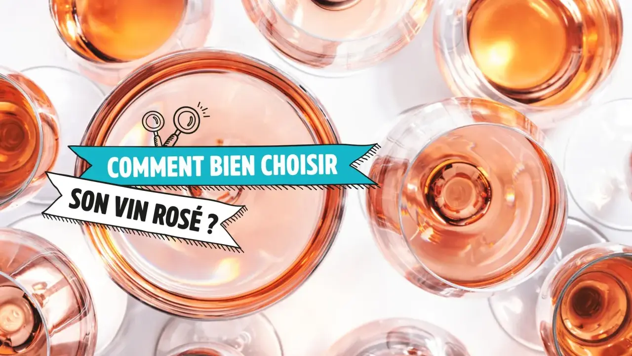 Vue aérienne de verres de vin rosé. Un bandeau indique "Comment bien choisir son vin rosé ?".